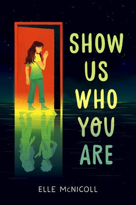 Show Us Who You Are by McNicoll, Elle