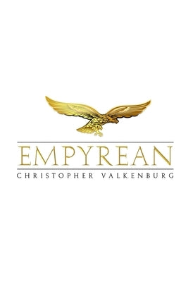 Empyrean by Valkenburg, Christopher