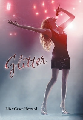 Glitter by Howard, Eliza Grace