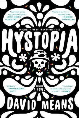 Hystopia by Means, David