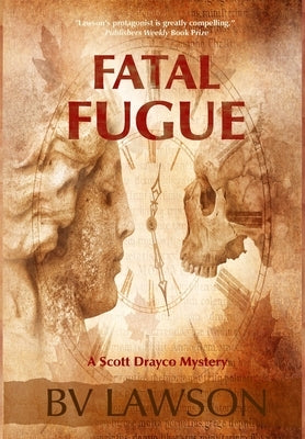 Fatal Fugue: A Scott Drayco Mystery by Lawson, Bv