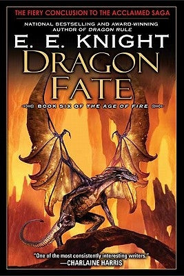 Dragon Fate by Knight, E. E.