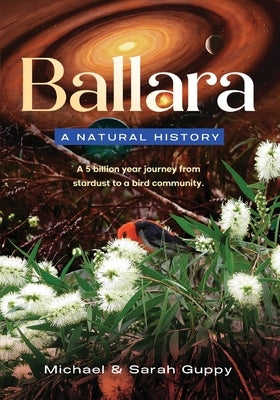 Ballara: A Natural History by Guppy, Michael