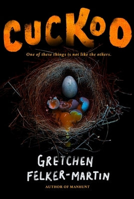 Cuckoo by Felker-Martin, Gretchen