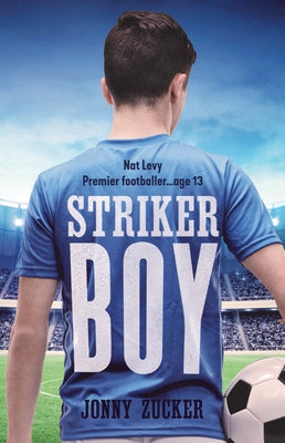 Striker Boy by Zucker, Jonny