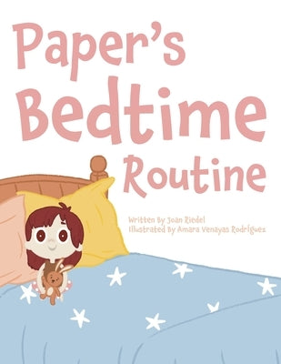 Paper's Bedtime Routine by Riedel, Joan