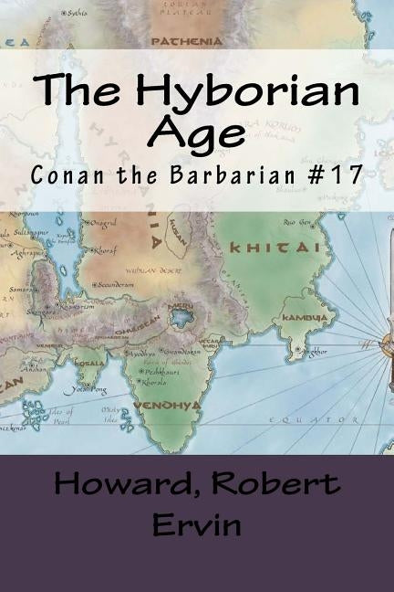 The Hyborian Age: Conan the Barbarian #17 by Mybook