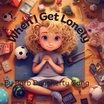 When I Get Lonely by Dougherty Gang, Barbara