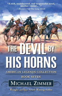 The Devil by His Horns by Zimmer, Michael