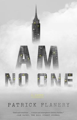 I Am No One by Flanery, Patrick