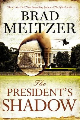 The President's Shadow by Meltzer, Brad