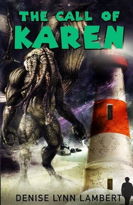 The Call of Karen by Lambert, Denise