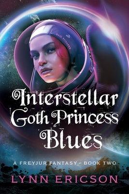 Interstellar Goth Princess Blues by Ericson, Lynn