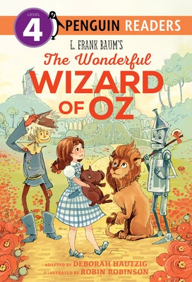 L. Frank Baum's the Wonderful Wizard of Oz by Baum, L. Frank