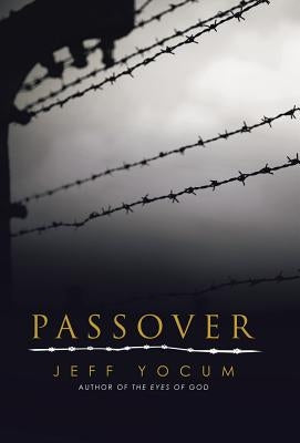 Passover by Yocum, Jeff