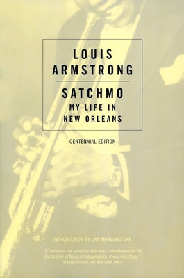 Satchmo: My Life in New Orleans by Armstrong, Louis