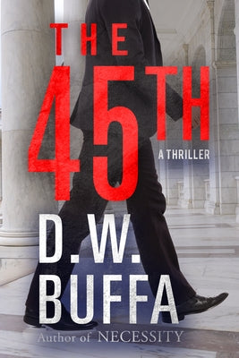 The 45th by Buffa, D. W.