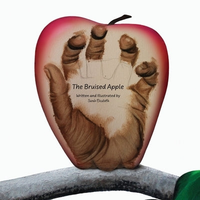 The Bruised Apple by Ginier, Sarah Elizabeth