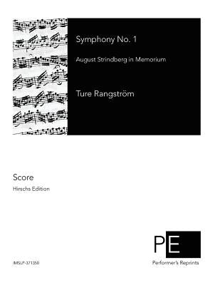 Symphony No. 1: August Strindberg in Memorium by Rangstrom, Ture