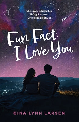 Fun Fact: I Love You by Larsen, Gina Lynn