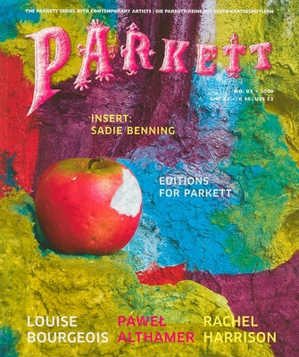 Parkett No. 82 Pawel Althamer, Louise Bourgeois, Rachel Harrison by Curiger, Bice