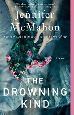 The Drowning Kind by McMahon, Jennifer