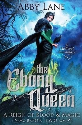 The Ebony Queen by Lane, Abby