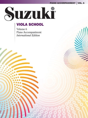 Suzuki Viola School, Volume 6 (International), Vol 6: International Edition by Alfred Music