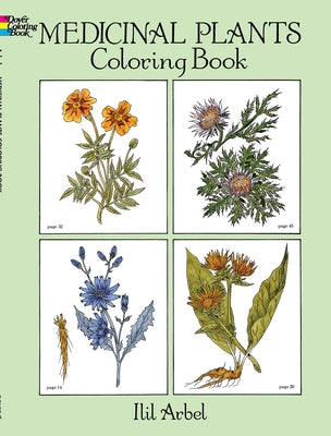 Medicinal Plants Coloring Book by Arbel, Ilil