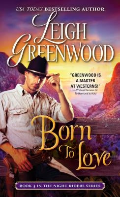 Born to Love by Greenwood, Leigh