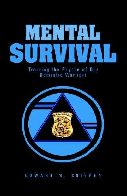 Mental Survival by Crispen, Edward M.