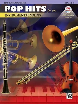 Pop Hits for the Instrumental Soloist: Piano Acc., Book & CD by Alfred Music