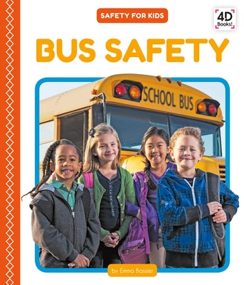 Bus Safety by Bassier, Emma