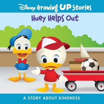 Disney Growing Up Stories Huey Helps Out: A Story about Kindness by Pi Kids