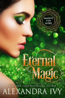 Eternal Magic by Ivy, Alexandra