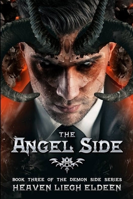 The Angel Side by Eldeen, Heaven Liegh