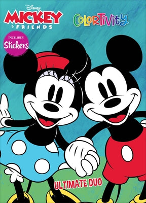 Disney Mickey & Friends: Ultimate Duo: Colortivity by Editors of Dreamtivity