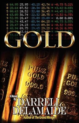 Gold by Delamaide, Darrell