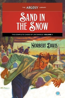 Sand in the Snow by Davis, Norbert