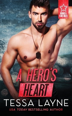 A Hero's Heart by Layne, Tessa