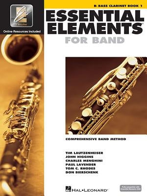 Essential Elements for Band - BB Bass Clarinet Book 1 with Eei [With CDROM and CD (Audio) and DVD] by Hal Leonard Corp