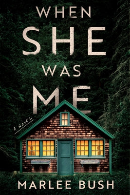 When She Was Me by Bush, Marlee