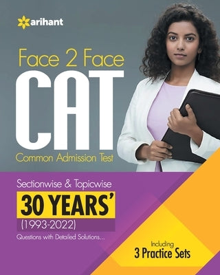 Face To Face CAT 30 Years (1993-2022) Sectionwise & Topicwise solved paper 2023 by Sijwalii, Bs