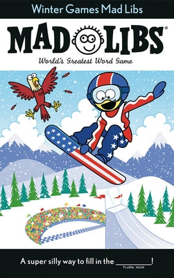 Winter Games Mad Libs: World's Greatest Word Game by Price, Roger