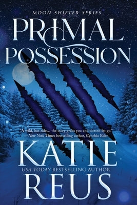 Primal Possession by Reus, Katie