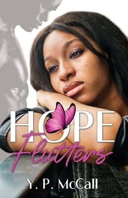 Hope Flutters by McCall, Y. P.