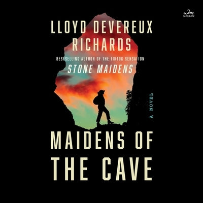 Maidens of the Cave by Richards, Lloyd Devereux