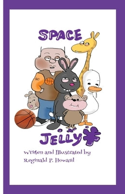 Space Jelly by Howard, Reginald P.