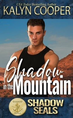 Shadow in the Mountain by Cooper, Kalyn