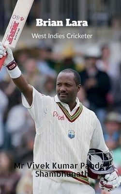 Brian Lara by Vivek